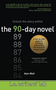 Read more about the article The 90-Day Novel By Alan Watt