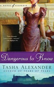 Read more about the article Dangerous to Know A Novel By Tasha Alexander