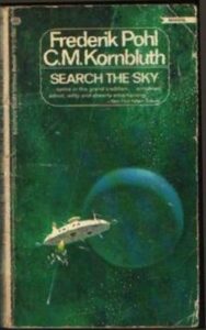 Read more about the article Search the Sky By  Frederik Pohl C. M. Kornbluth