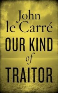 Read more about the article Our Kind of Traitor A Novel By John Le Carre