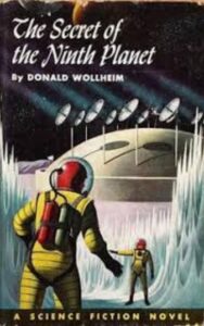 Read more about the article The Secret of the Ninth Planet By  Donald A. Wollheim