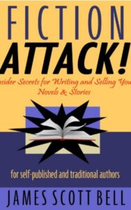 Read more about the article Fiction Attack By James Scott Bell