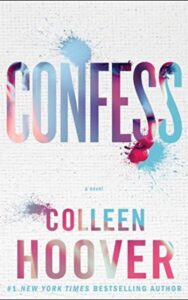 Read more about the article Confess A Novel By Colleen Hoover