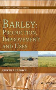 Read more about the article Barley Production Improvement and Uses by Steven E. Ullrich