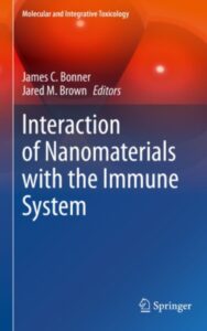 Read more about the article Interaction of Nanomaterials with the Immune System by  James C. Bonner