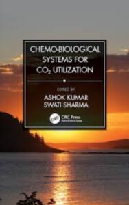 Read more about the article Chemo Biological Systems for CO2 Utilization by Swati Sharma