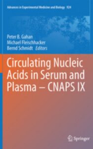 Read more about the article Circulating Nucleic Acids in Serum and Plasma by Michael Fleischhacker