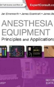 Read more about the article Anesthesia Equipment by J. Ehrenwerth