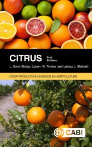 Read more about the article Citrus Agriculture 2nd Edition by L.G. Albrigo