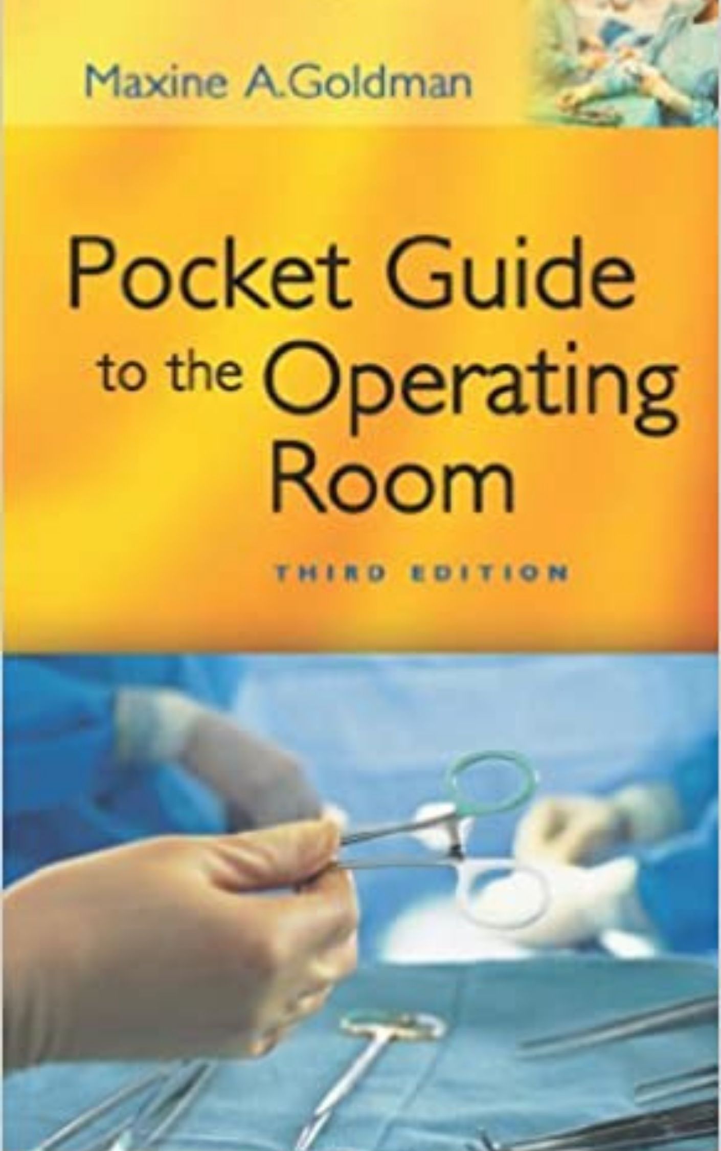 You are currently viewing Pocket Guide to the Operating Room  by  Maxine A. Goldman