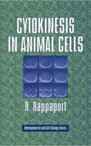 Read more about the article Cytokinesis in Animal Cells by R. Rappaport