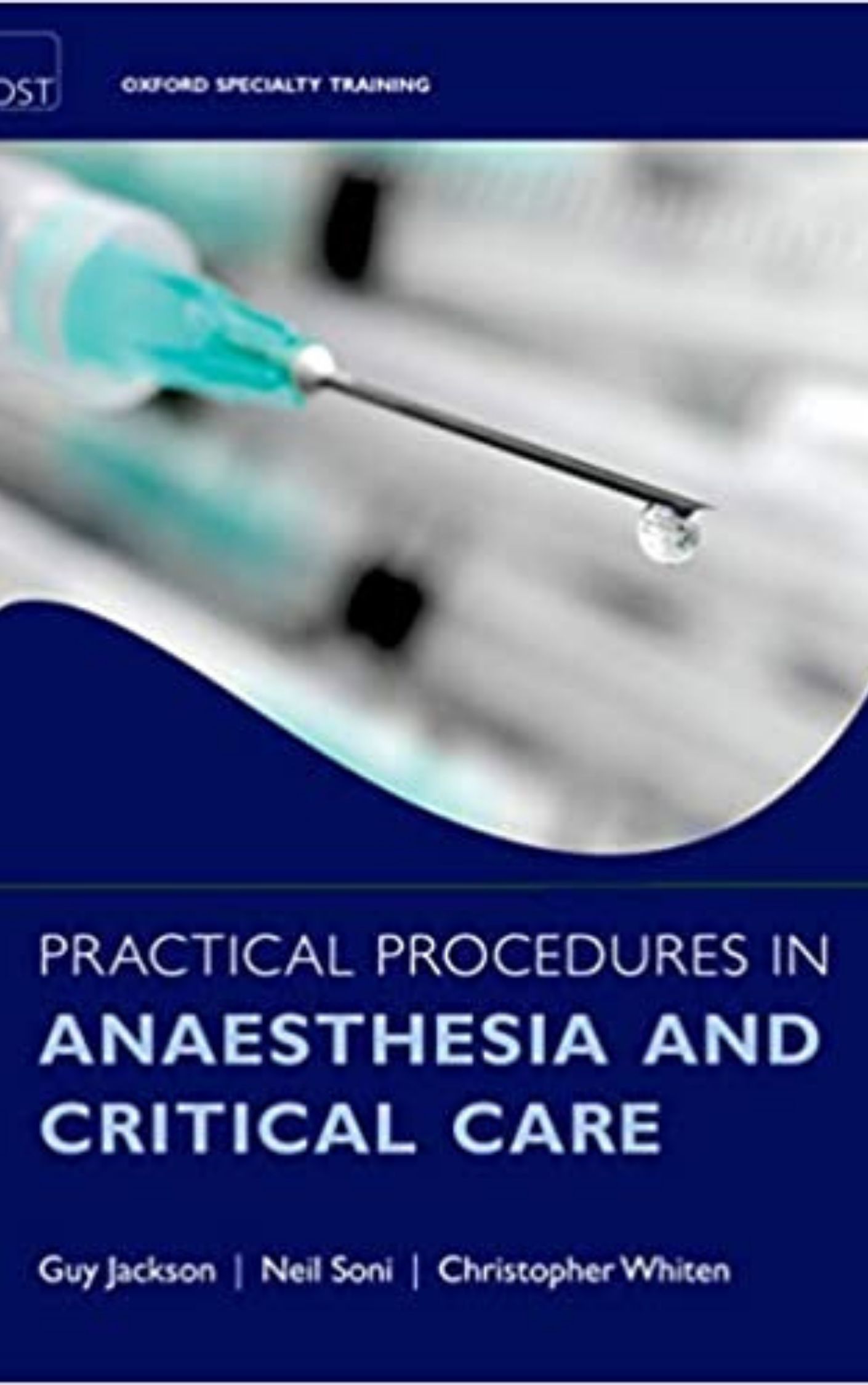 Practical Procedures in Anesthesia and Critical Care