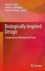 Read more about the article Biologically Inspired Design Computational Methods and Tools by Daniel A McAdams