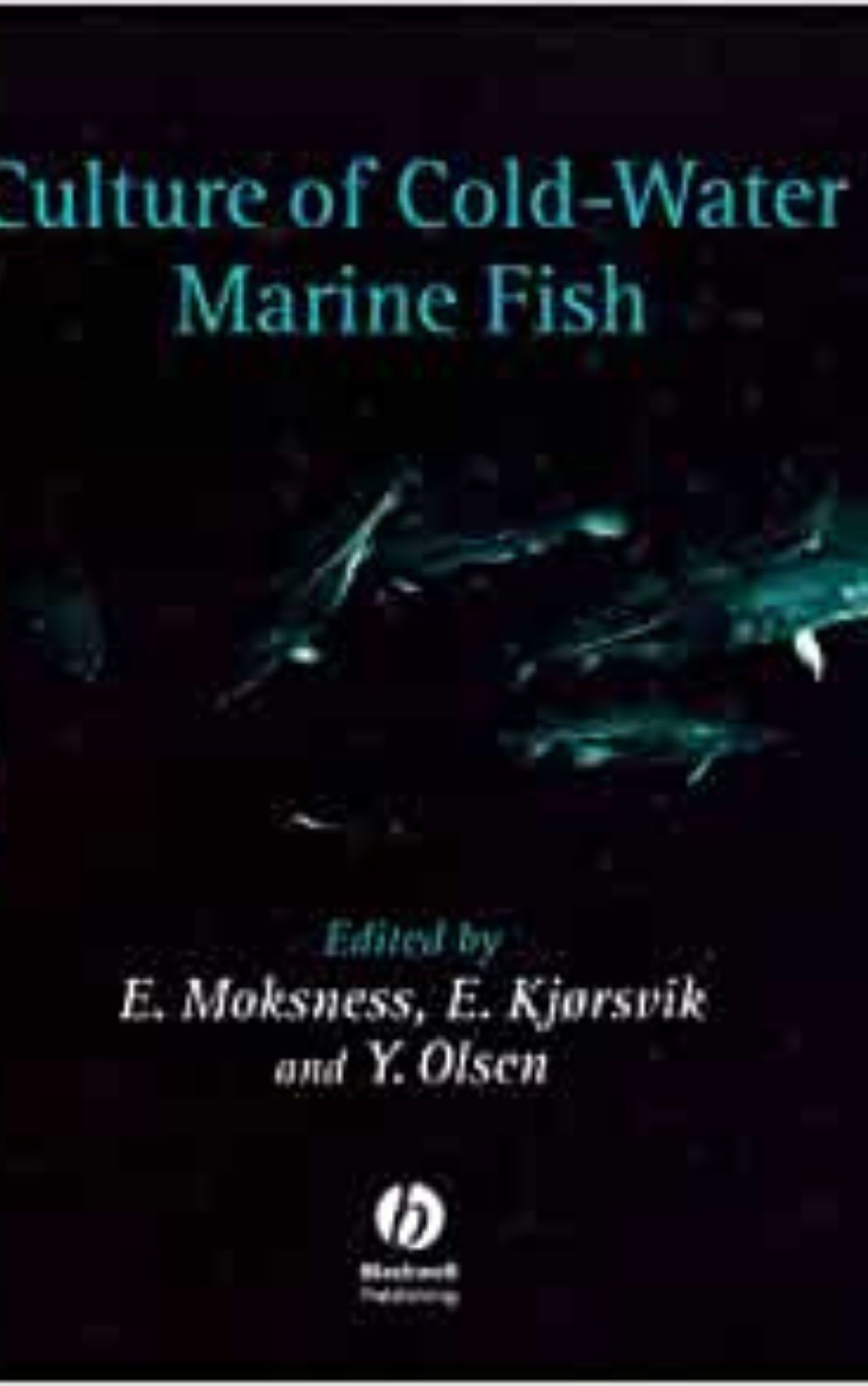 You are currently viewing Culture of Coldwater Marine Fish by  E. Kjorsvik