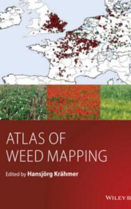 Read more about the article Atlas of Weed Mapping by Hansjoerg Kraehmer