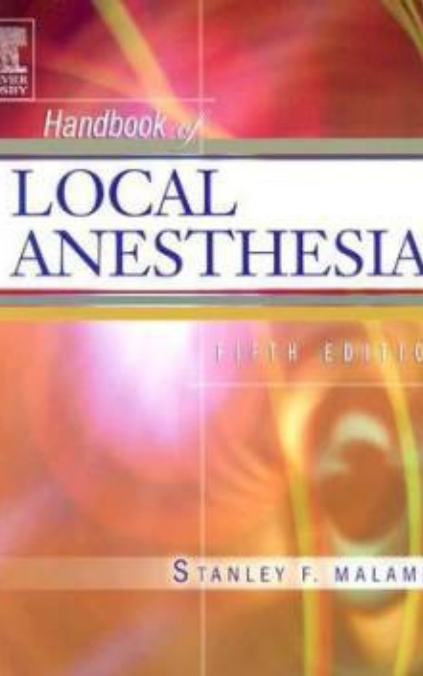 Handbook of Local Anesthesia