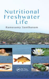 Read more about the article Nutritional Freshwater Life by Ramasamy Santhanam