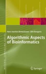 Read more about the article Algorithmic Aspects of Bioinformatics by  Dirk Bongartz