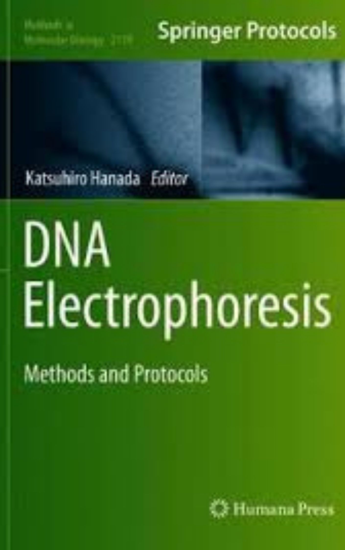 DNA Electrophoresis Methods and Protocols - Free Books Gift