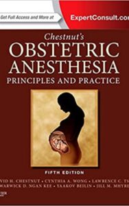 Read more about the article Chestnuts Obstetric Anesthesia by D H Chestnut