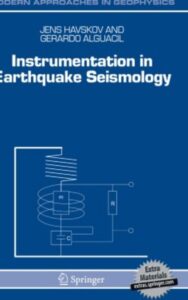 Read more about the article Instrumentation in earthquake seismology by Jens Havskov