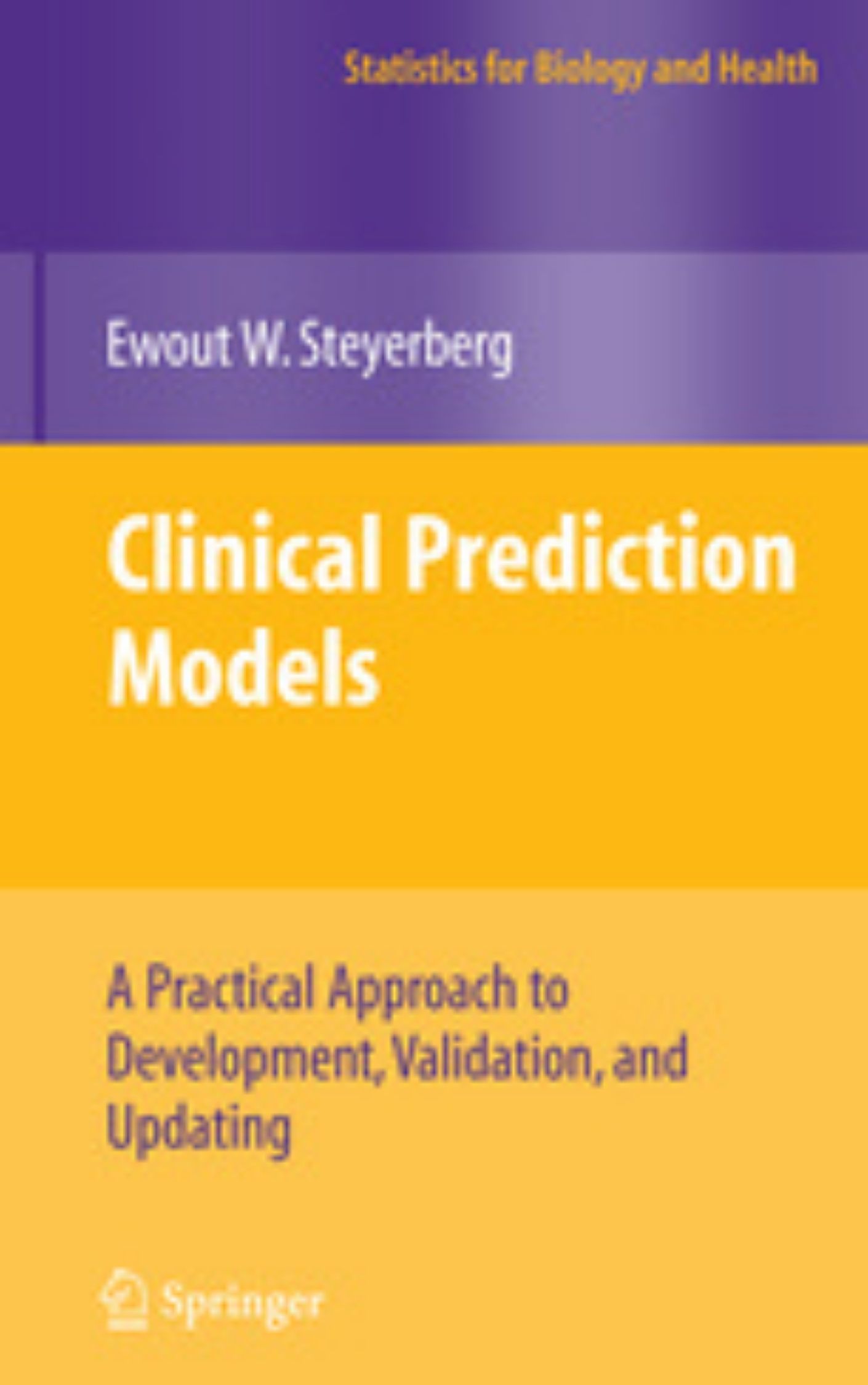 You are currently viewing Clinical Prediction Models by Ewout W. Steyerberg