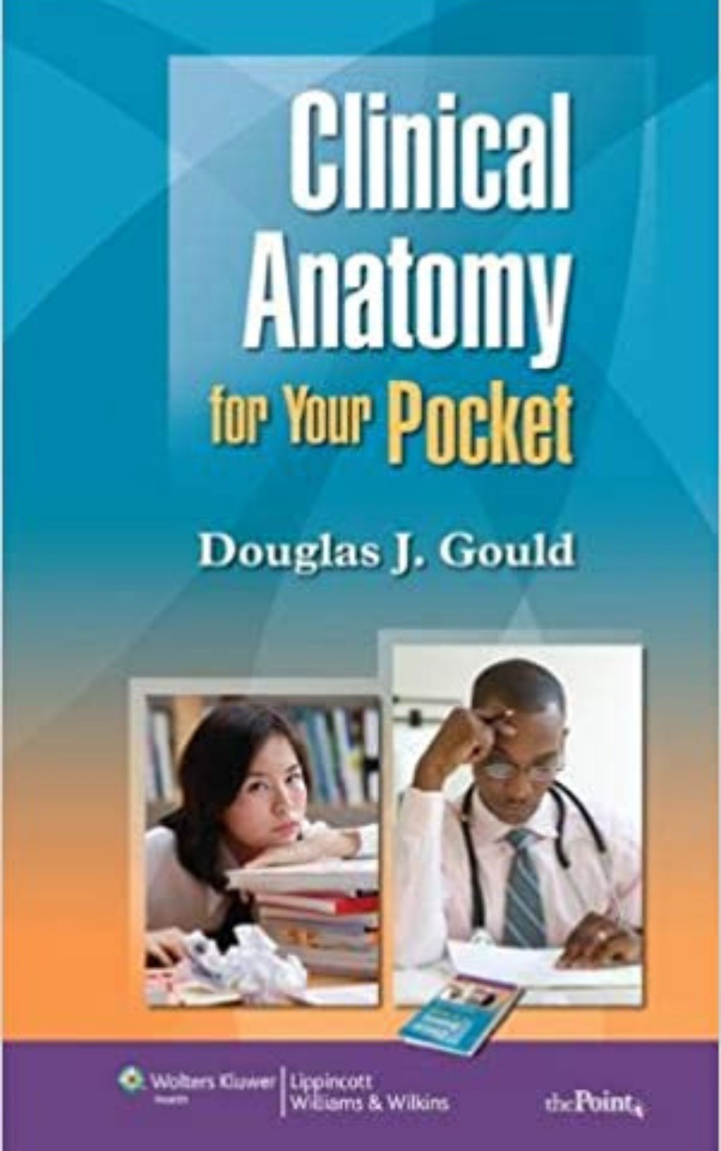 Clinical Anatomy for Your Pocket