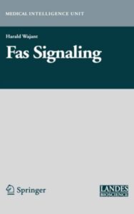 Read more about the article Fas Signaling by  Harald Wajant