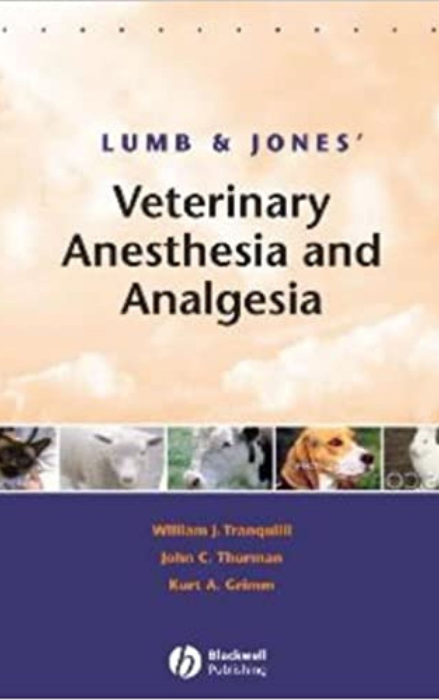 You are currently viewing lumb and jones veterinary anesthesia and analgesia by William J. Tranquilli