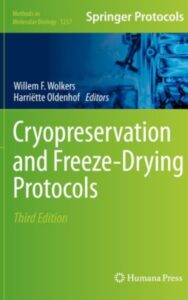 Read more about the article Cryopreservation and Freeze Drying Protocols by Willem F