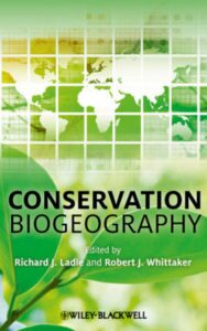 Read more about the article Conservation Biogeography by Robert J. Whittaker