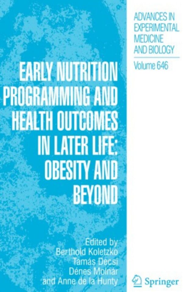 Early Nutrition Programming and Health Outcomes