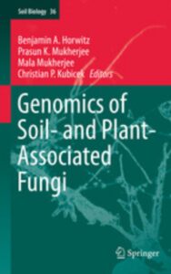 Read more about the article Genomics of Soil and Plant Associated Fungi by P. K. Mukherjee