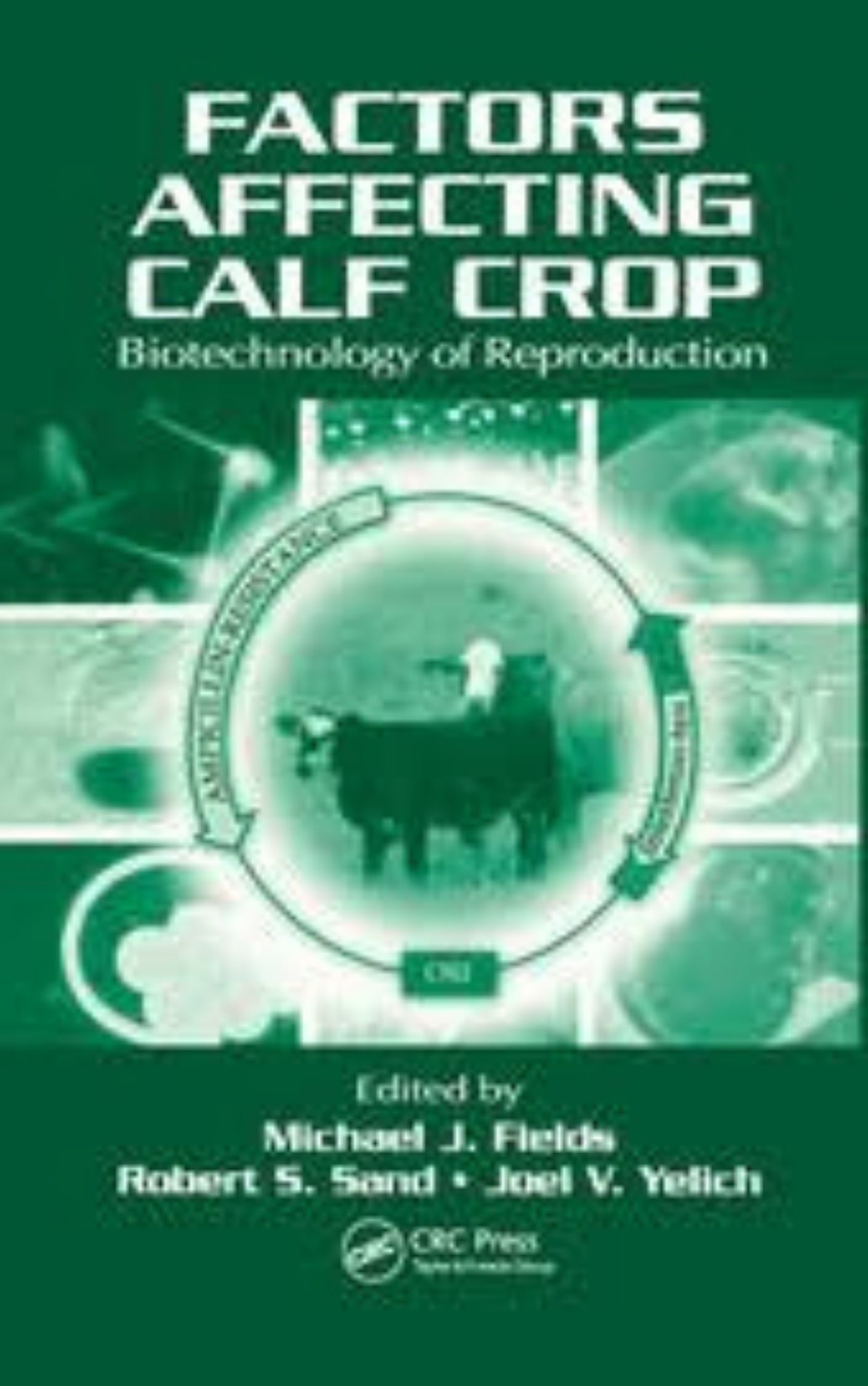 You are currently viewing Factors Affecting Calf Crop by  Robert S. Sand