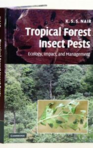 Read more about the article Tropical Forest Insect Pests by K. S. S. Nair