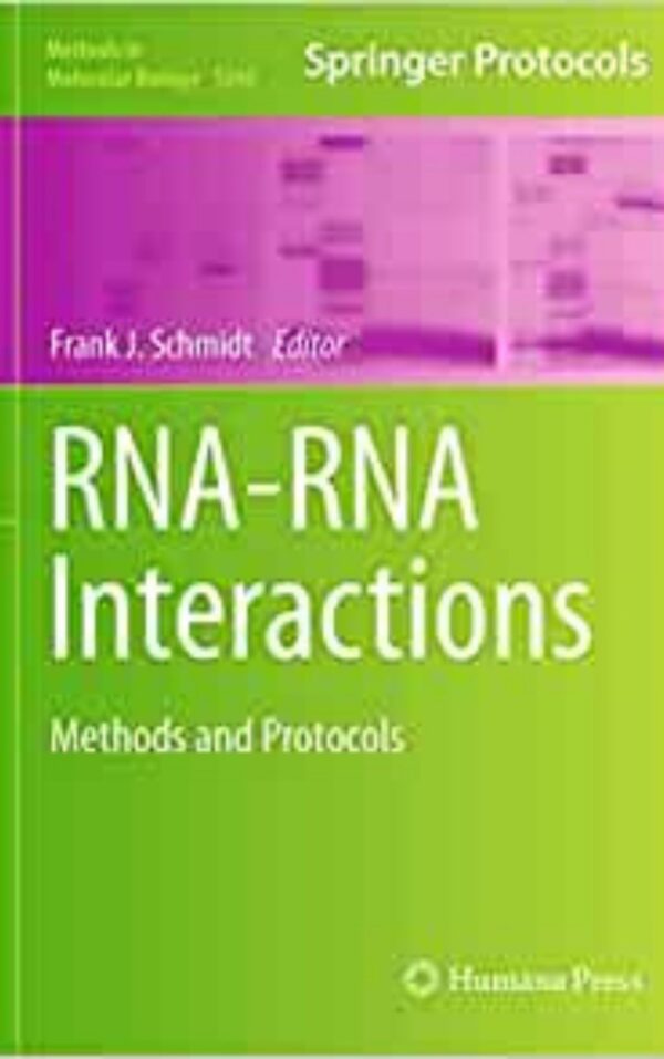 RNA RNA Interactions Methods and Protocols