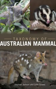 Read more about the article Taxonomy of Australian Mammals by Colin Groves