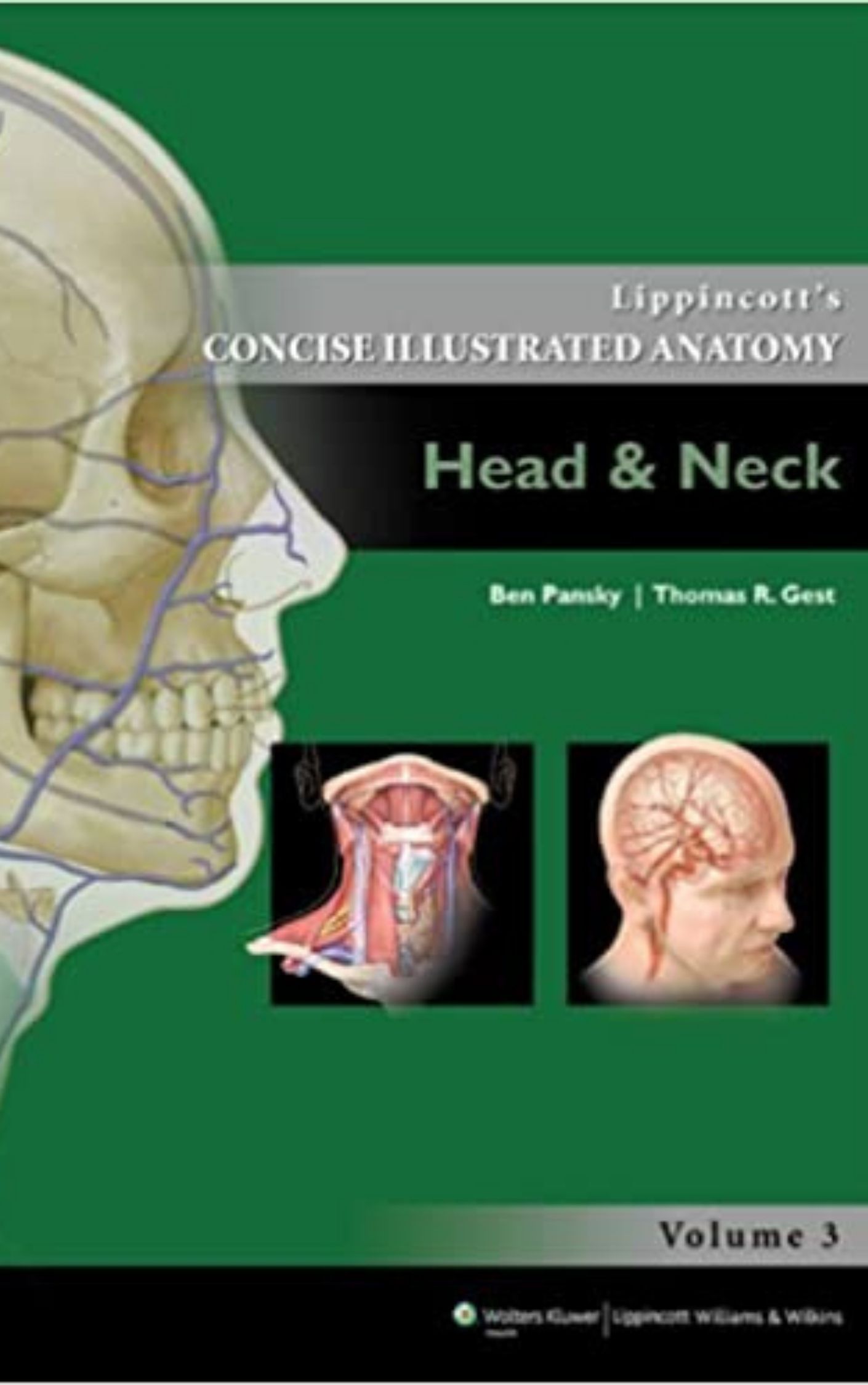 Lippincott's Concise Illustrated Anatomy Head and Neck