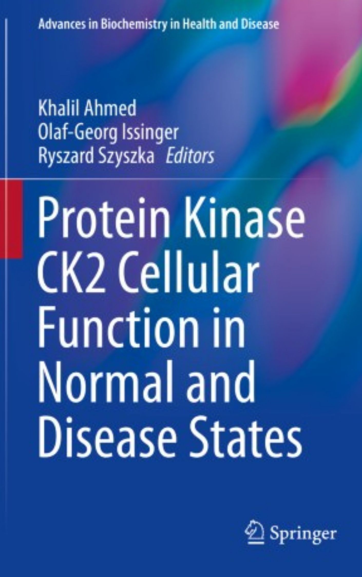 Protein Kinase CK2 Cellular Function