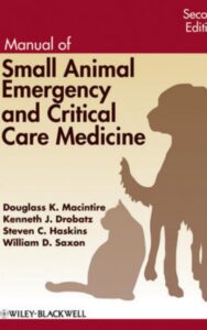 Read more about the article Small Animal Emergency and Critical Care by  John E. Rush