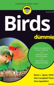 Read more about the article Birds For Dummies by Brian L. Speer