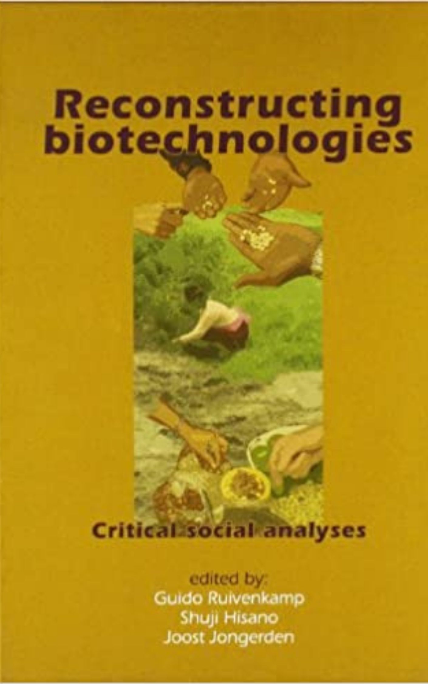 Reconstructing Biotechnologies