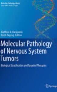 Read more about the article Molecular Pathology of Nervous System Tumors