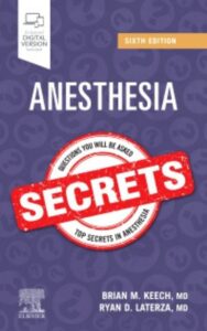 Read more about the article Anesthesia Secrets by Brian M. Keech