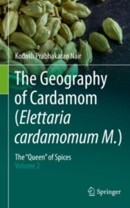 Read more about the article The Geography of Cardamom by Kodoth Prabhakaran Nair