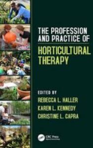 Read more about the article The Profession and Practice of Horticultural Therapy by  Christine L. Capra