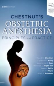 Read more about the article Chestnuts Obstetric Anesthesia by David H. Chestnut