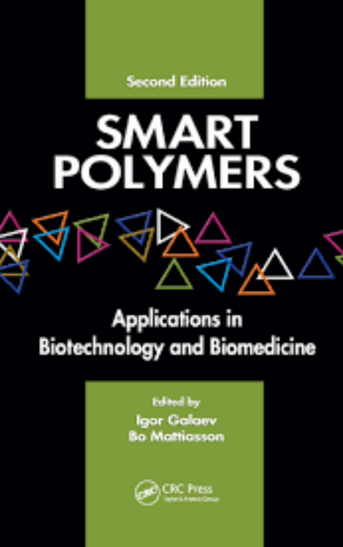 Smart Polymers Applications in Biotechnology