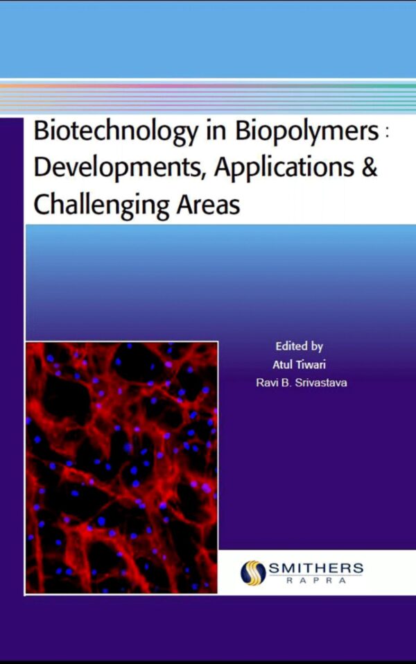 Biotechnology in Biopolymers