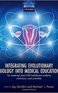 Read more about the article Integrating Evolutionary Biology into Medical Education by Jay Schulkin